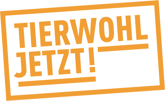 Tierwohl JETZT! | Jetzt erst recht